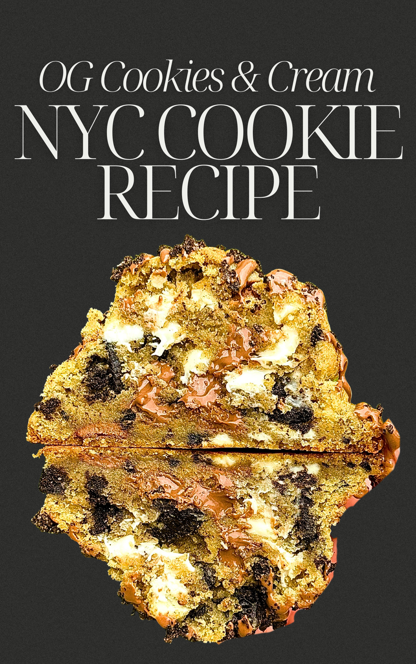 Cookies & Cream Cookie Recipe