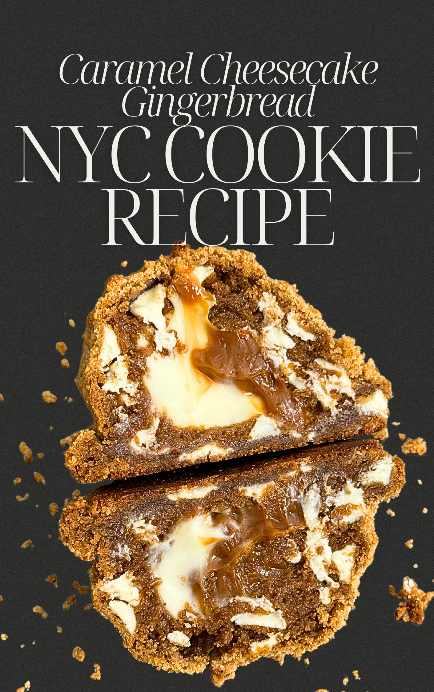 NYC Caramel Cheesecake Gingerbread Cookie Recipe