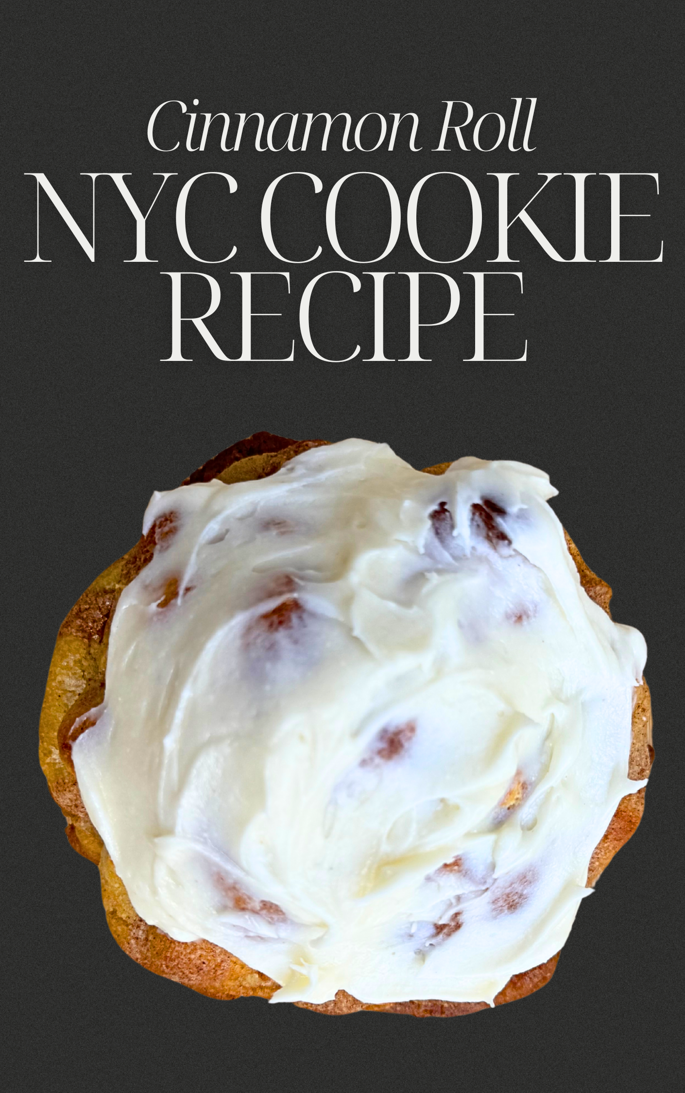 Cinnamon Roll Cookie Recipe