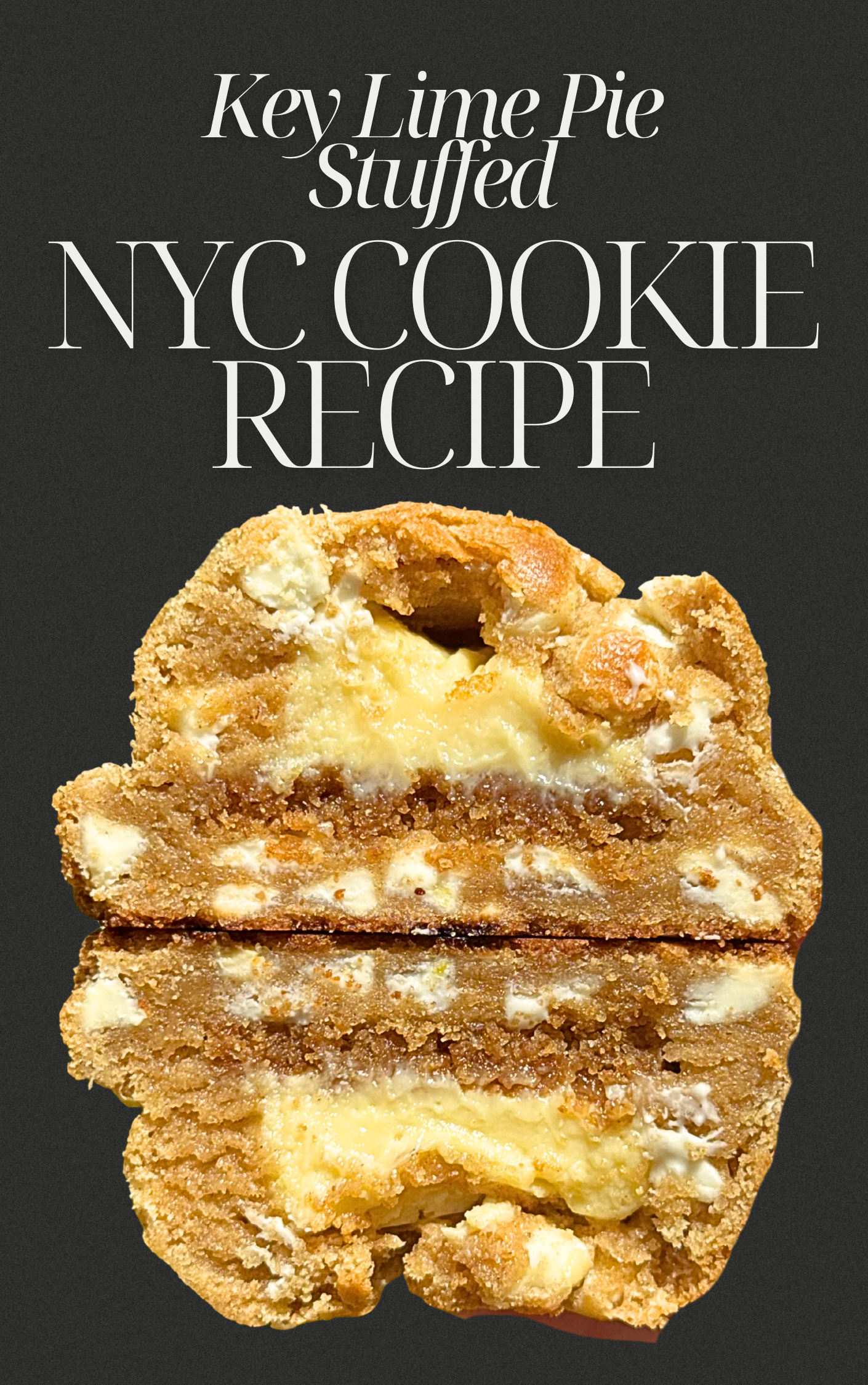 NYC Key Lime Pie Stuffed Cookie Recipe Ebook